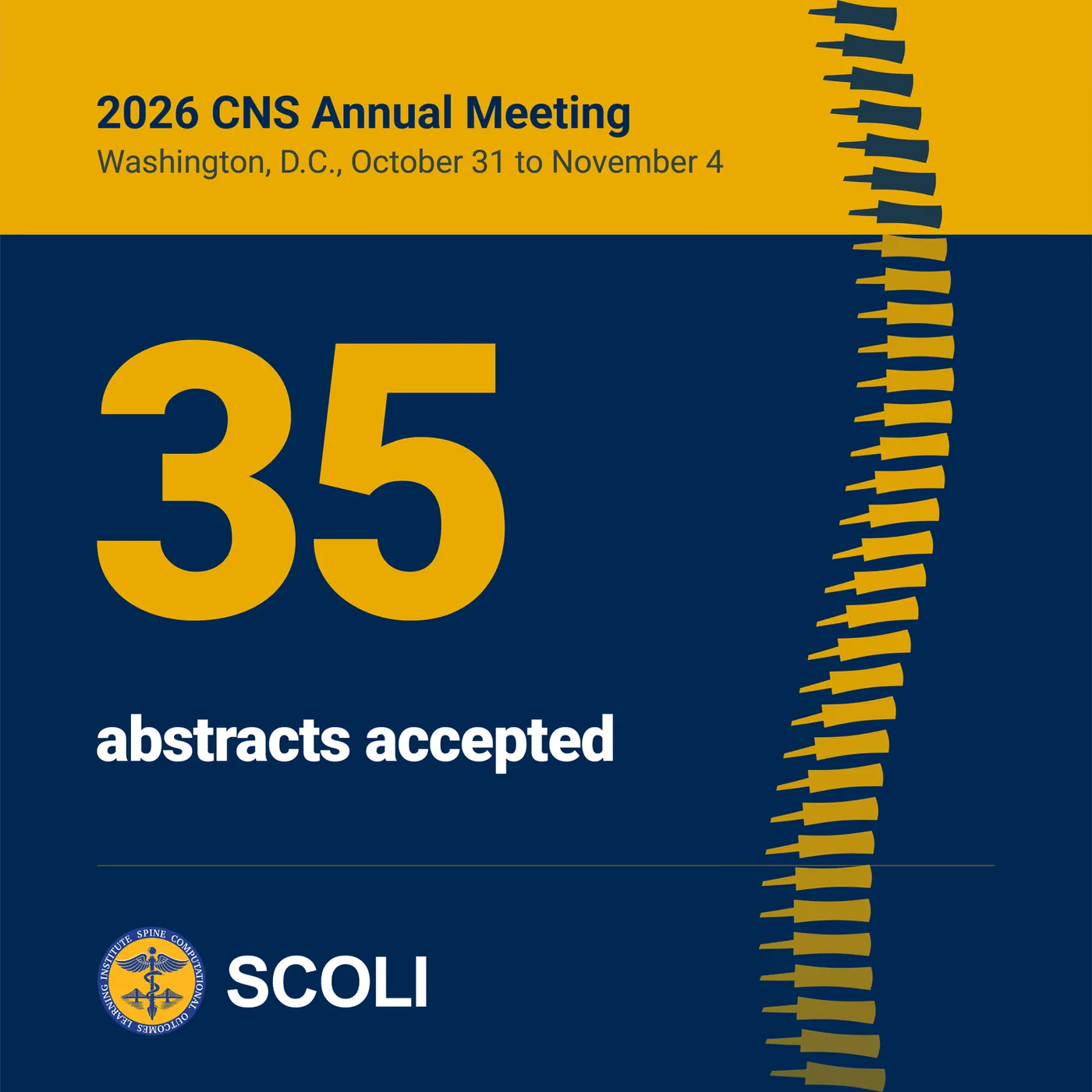 SCOLI graphic reading 35 abstracts accepted for the 2026 CNS Annual Meeting in Washington, D.C., October 31 to November 4, alongside an illustrated spine